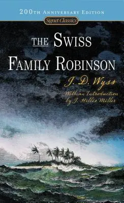 La familia suiza Robinson - The Swiss Family Robinson