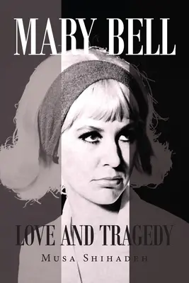 Mary Bell Amor y tragedia - Mary Bell: Love And Tragedy