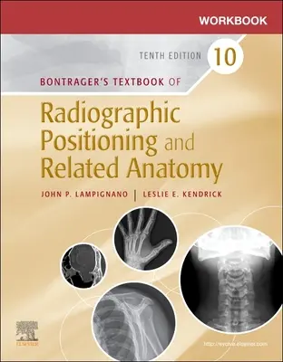 Workbook for Textbook of Radiographic Positioning and Related Anatomy (Libro de texto de posicionamiento radiográfico y anatomía relacionada) - Workbook for Textbook of Radiographic Positioning and Related Anatomy