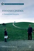 El cine finlandés: Una empresa transnacional - Finnish Cinema: A Transnational Enterprise