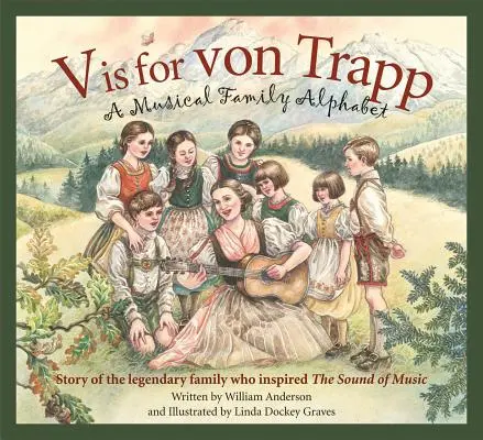 V de Von Trapp: Un abecedario familiar musical - V Is for Von Trapp: A Musical Family Alphabet