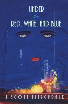 Bajo el rojo, blanco y azul - Under the Red, White, and Blue