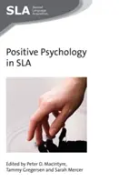 Psicología positiva en SLA - Positive Psychology in SLA