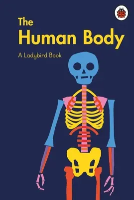 El cuerpo humano El cuerpo humano - Ladybird Book: The Human Body