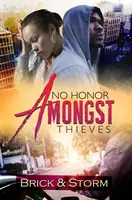 Sin honor entre ladrones - No Honor Amongst Thieves