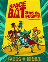 Spacebat y los fugitivos (Libro primero) - Spacebat and the Fugitives (Book One)