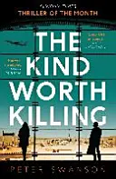 Un tipo que vale la pena matar - Kind Worth Killing