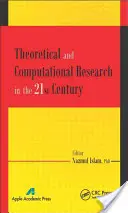 Investigación teórica y computacional en el siglo XXI - Theoretical and Computational Research in the 21st Century