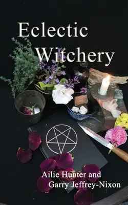 Brujería ecléctica - Eclectic Witchery