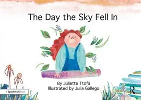 El día que se cayó el cielo: Una historia sobre cómo encontrar tu elemento - The Day the Sky Fell in: A Story about Finding Your Element