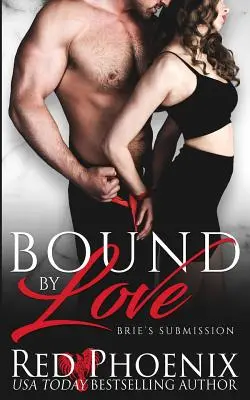 Atada por el Amor - Bound by Love