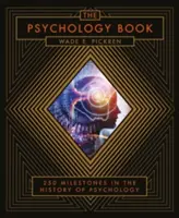 Libro de Psicología - Del chamanismo a la neurociencia de vanguardia, 250 hitos en la historia de la psicología - Psychology Book - From Shamanism to Cutting-Edge Neuroscience, 250 Milestones in the History of Psychology