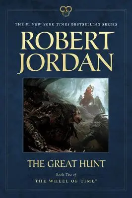 La Gran Caza: Libro Segundo de La Rueda del Tiempo - The Great Hunt: Book Two of 'The Wheel of Time'