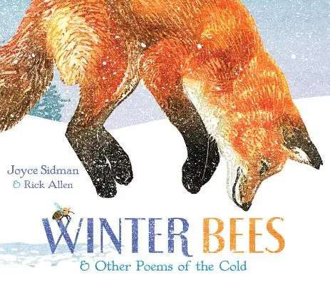 Abejas de invierno y otros poemas del frío - Winter Bees & Other Poems of the Cold