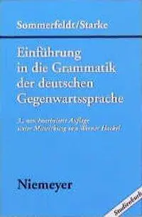 Introducción a la gramática de la literatura alemana de la posguerra - Einfhrung in Die Grammatik Der Deutschen Gegenwartssprache