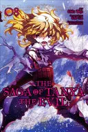 La Saga de Tanya la Malvada, Tomo 8 (Manga) - The Saga of Tanya the Evil, Vol. 8 (Manga)