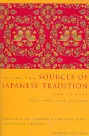 Fuentes de la tradición japonesa, abreviado: 1600 to 2000; Part 2: 1868 to 2000 - Sources of Japanese Tradition, Abridged: 1600 to 2000; Part 2: 1868 to 2000