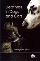 La sordera en perros y gatos - Deafness in Dogs and Cats