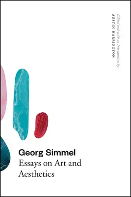 Georg Simmel Ensayos sobre arte y estética - Georg Simmel: Essays on Art and Aesthetics