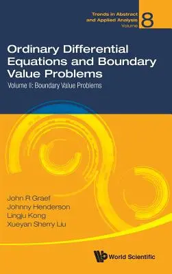 Ecuaciones diferenciales ordinarias y problemas de valor límite - Volumen II: Problemas de valor límite - Ordinary Differential Equations and Boundary Value Problems - Volume II: Boundary Value Problems