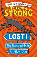 Perdido El perro de las cien millas por hora - Lost! The Hundred-Mile-An-Hour Dog