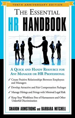 El manual esencial de RRHH: Un recurso rápido y práctico para cualquier directivo o profesional de RRHH - The Essential HR Handbook: A Quick and Handy Resource for Any Manager or HR Professional