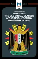 Análisis de la obra de Hanna Batatu Las viejas clases sociales y los movimientos revolucionarios de Irak - An Analysis of Hanna Batatu's the Old Social Classes and the Revolutionary Movements of Iraq