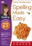 Spelling Made Easy, Ages 6-7 (Key Stage 1) - Apoya el Currículo Nacional, Libro de Ejercicios de Inglés - Spelling Made Easy, Ages 6-7 (Key Stage 1) - Supports the National Curriculum, English Exercise Book