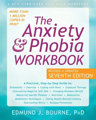 El libro de trabajo de la ansiedad y la fobia - The Anxiety and Phobia Workbook