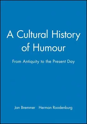 Historia cultural del humor - Cultural History of Humour