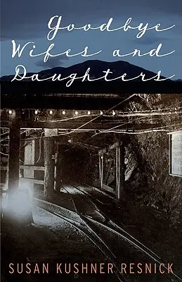 Adiós a mujeres e hijas - Goodbye Wifes and Daughters