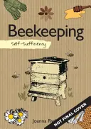 Autosuficiencia: Apicultura - Self-Sufficiency: Beekeeping