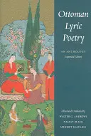 Poesía lírica otomana: Antología - Ottoman Lyric Poetry: An Anthology