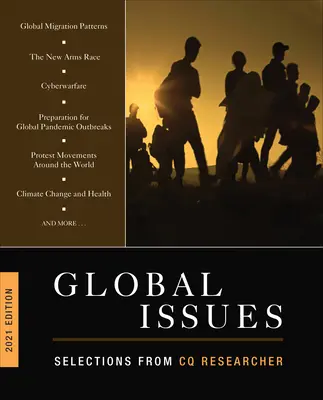 Global Issues 2021 Edition: Selecciones de CQ Researcher - Global Issues 2021 Edition: Selections from CQ Researcher