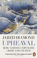 Upheaval - Cómo afrontan las naciones la crisis y el cambio - Upheaval - How Nations Cope with Crisis and Change