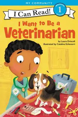 Quiero ser veterinario - I Want to Be a Veterinarian