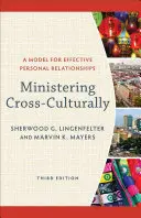 Ministrar transculturalmente - Ministering Cross-Culturally