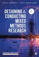 Diseño y realización de investigaciones con métodos mixtos - Designing and Conducting Mixed Methods Research