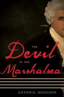 El diablo en Marshalsea - The Devil in the Marshalsea