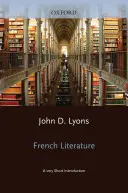 Literatura francesa: Una introducción muy breve - French Literature: A Very Short Introduction