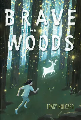 Valientes en el bosque - Brave in the Woods