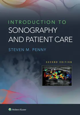 Introducción a la ecografía y al cuidado del paciente - Introduction to Sonography and Patient Care