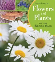Flores y plantas de las Islas Británicas - Flowers and Plants of the British Isles