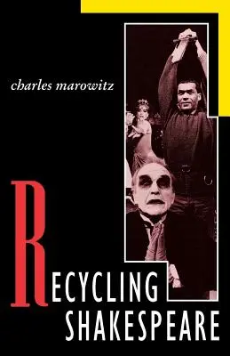 Reciclar a Shakespeare - Recycling Shakespeare