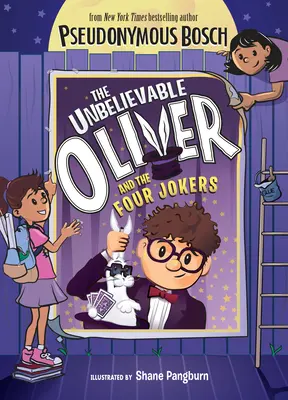 El Increíble Oliver y los Cuatro Bromistas - The Unbelievable Oliver and the Four Jokers