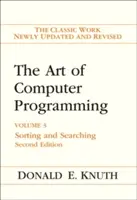 El arte de programar ordenadores: Volumen 3: Ordenación y búsqueda - The Art of Computer Programming: Volume 3: Sorting and Searching