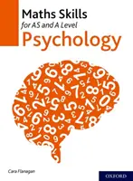 Maths Skills for AS and A Level Psychology (Habilidades matemáticas para psicología de nivel A y superior) - Maths Skills for AS and A Level Psychology