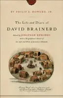 Vida y diario de David Brainerd - The Life and Diary of David Brainerd