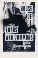 Cámara de los Lores y los Comunes: Poemas - House of Lords and Commons: Poems