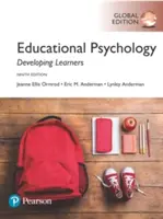 Psicología de la Educación: El desarrollo de los alumnos, Global Edition - Educational Psychology: Developing Learners, Global Edition
